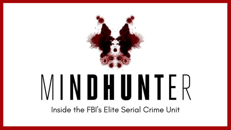 Mindhunter? More like&nbsp;Mindblown