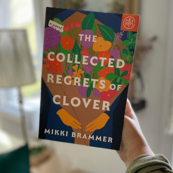 9 Quotes from The Collected Regrets of Clover That’ll Have You Embracing&nbsp;Life